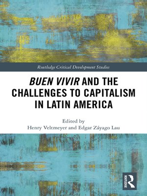 cover image of Buen Vivir and the Challenges to Capitalism in Latin America